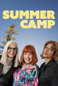 Summer Camp ซัมเมอร์แคมป์ เพื่อน(รัก)กันยันแก่ (2024) บรรยายไทย