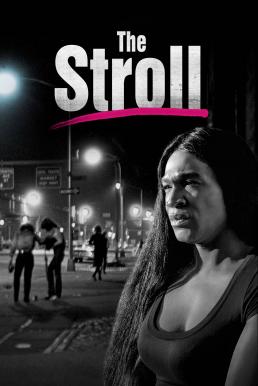 The Stroll ข้ามกำแพงเพศ (2023) HBO บรรยายไทย